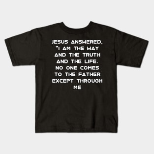 John 14:6 NIV Text Kids T-Shirt